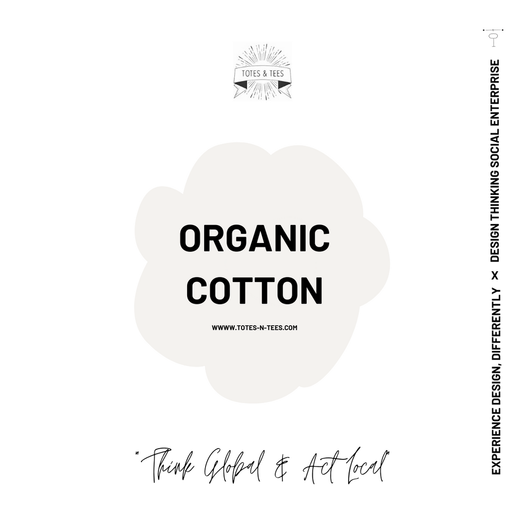 ORGANIC COTTON